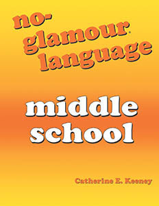 Pro-ed No-Glamour Language-Middle School by Catherine E. Keeney - 31659
