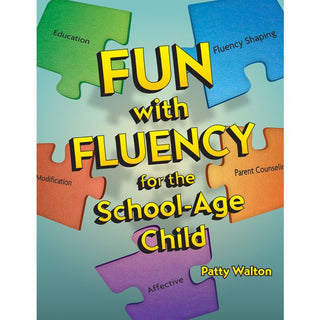 Pro-ed Fun with Fluency for the School-Age Child -15093