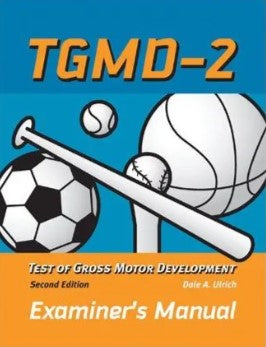 Test Of Gross Motor Development Second Edition (tgmd-2) Examiner's Manual - 9261