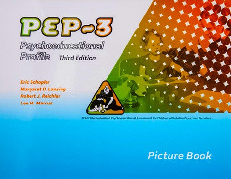 PEP-3: Picture Book Eric Schopler, Margaret D. Lansing, Robert J. Reichler, Lee M. Marcus