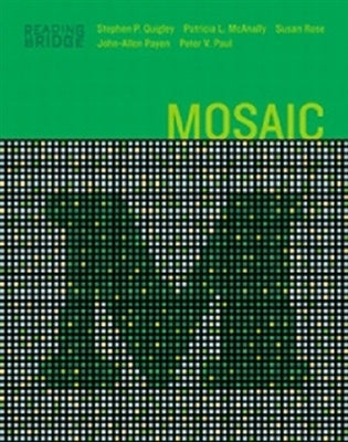Reading Bridge–Second Edition: Mosaic, Level 1 Book 1-Reader