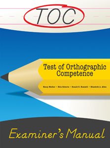 TOC Student Response Booklets (Ages 6-7) Nancy Mather, Rhia Roberts Donald D. Hammill Elizabeth A. Allen