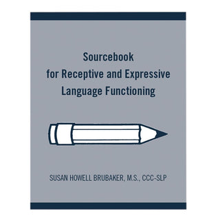 Alimed Receptive and Expressive Language Functioning Sourcebook for Receptive and Expressive Language Functioning - 82451