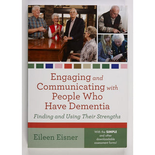 Alimed Engaging and Communicating with People Who Have Dementia Engaging and Communicating with People Who Have Dementia - 83105