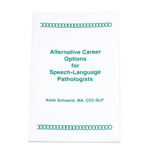 Alimed Alternative Career Options for Speech-Language Pathologists Alternative Career Options for Speech-Language Pathologists - 888705