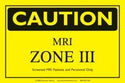 Alimed MRI Zone Signs MRI Zone 3 Sign, 8"W x 10"L - 927460