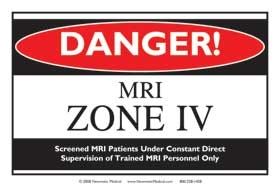 Alimed MRI Zone Signs MRI Zone 1 Sign, 8"W x 10"L - 927458