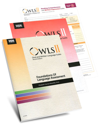 OWLS-II Reading Comprehension (RC) and Written Expression (WE) Software Kit Elizabeth Carrow-Woolfolk