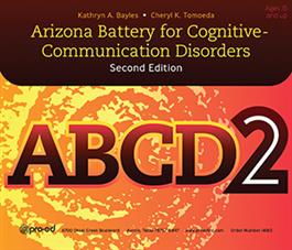 ABCD-2: Arizona Battery for Cognitive-Communication Disorders, Second Edition–Complete Kit Kathryn A. Bayles, Cheryl K. Tomoeda