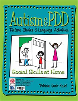 Autism & PDD Picture Stories & Language Activities Social Skills at Home Patricia Snair Koski
