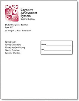CAS2: Student Response Booklet: Ages 5-7 (5) Jack A. Naglieri, J. P. Das, Sam Goldstein