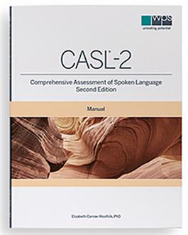 CASL-2 Manual Elizabeth Carrow-Woolfolk