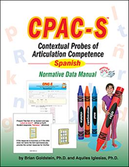 CPAC-S: Normative Data Manual Brian Goldstein, Aquiles Iglesias