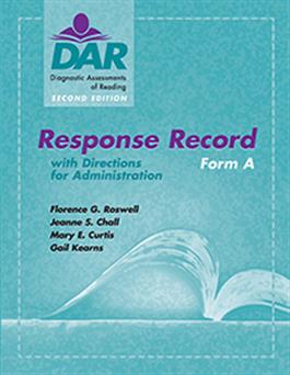 DAR-2 Response Record Form A (15) Florence G. Roswell, Jeanne S. Chall, Mary E. Curtis, Gail Kearns