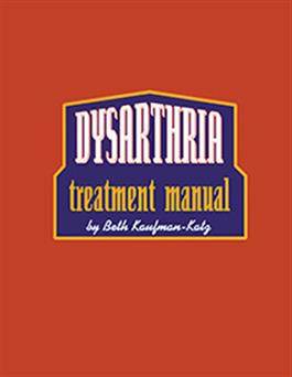 Dysarthria Treatment Manual Beth Kaufman-Katz