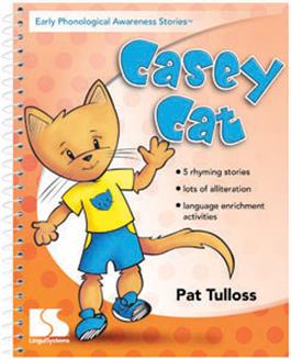 Early Phonological Awareness Stories: Casey Cat Pat Tulloss