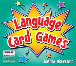 Language Card Games JoAnne Abrassart