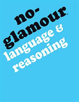 No-Glamour Language & Reasoning Linda Bowers, Rosemary Huisingh, Carolyn LoGiudice, Jane Orman