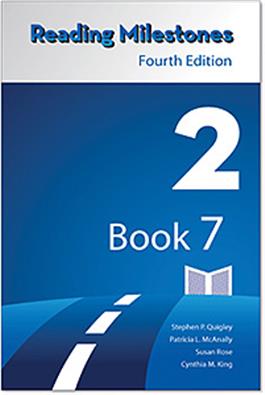 Reading Milestones–Fourth Edition, Level 2 (Blue) Reader 7 Stephen P. Quigley, Patricia L. McAnally, Susan Rose, Cynthia M. King