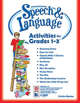 Speech & Language Activities for Grades 1-3 Kristin Becker