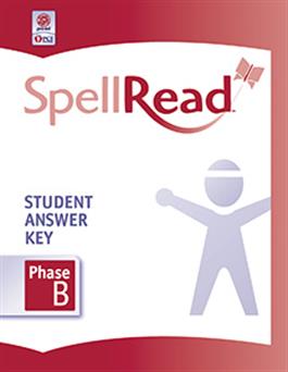 SpellRead Student Answer Key - Phase B 