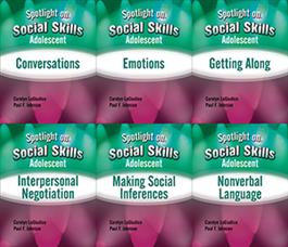 Spotlight on Social Skills Adolescent: 6-Book Set Carolyn LoGiudice, Paul F. Johnson