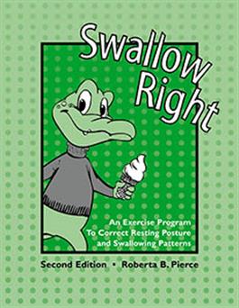 Swallow Right—Second Edition Roberta B. Pierce