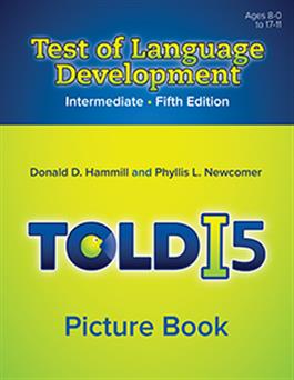 TOLD-I:5-Picture Book Donald D. Hammill, Phyllis L. Newcomer