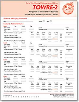 TOWRE–2 Response to Intervention Booklets (25) Joseph K. Torgesen, Richard K. Wagner, Carol A. Rashotte