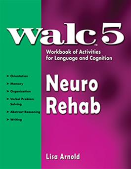 WALC 5 Neuro Rehab Lisa Arnold